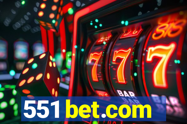 551 bet.com